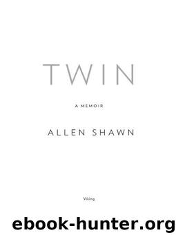 Twin: A Memoir by Shawn Allen