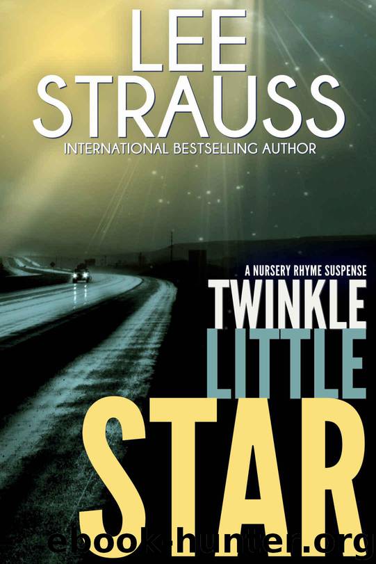 Twinkle Little Star by Lee Strauss
