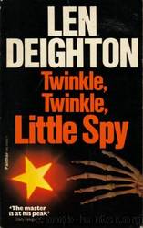 Twinkle, Twinkle Little Spy by Deighton Len