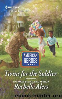 Twins For The Soldier (Wickham Falls Weddings Book 4; American Heroes #22 by Rochelle Alers