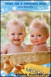 Twins for a Christmas Bride by Josie Metcalfe