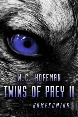 Twins of Prey II: Homecoming by W.C. Hoffman