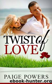Twist of Love by Paige Powers