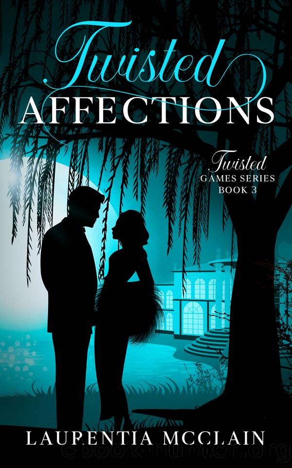 Twisted Affection: An Historical Romance Novel (Twisted Games Book 3) by Laurentia McClain