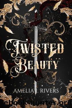 Twisted Beauty by Amelia J. Rivers