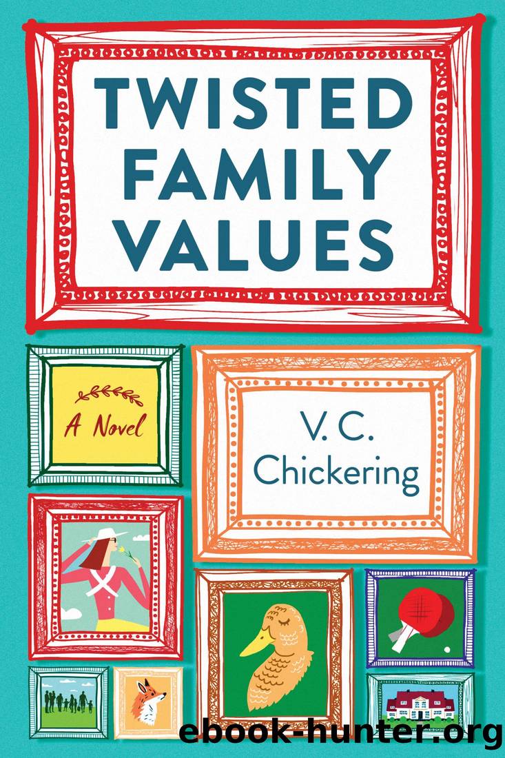 Twisted Family Values by V. C. Chickering