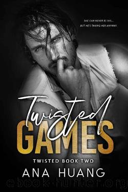 Twisted Games: A Forbidden Royal Bodyguard Romance by Ana Huang