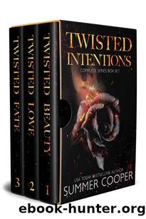 Twisted Intentions: Billionaire Bully Dark Romance by Summer Cooper