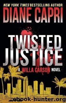 Twisted Justice by Diane Capri