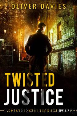 Twisted Justice: A DCI MacBain Scottish Crime Thriller (DCI MacBain Scottish Crimes Book 4) by Oliver Davies