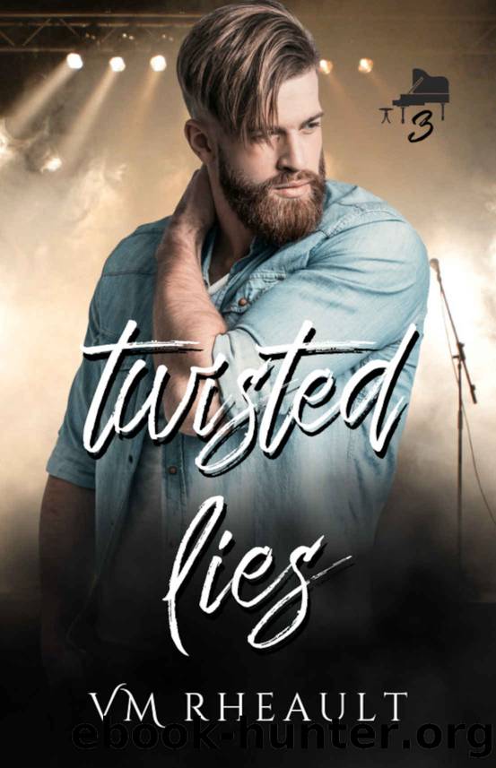 Twisted Lies (Ghost Town Trilogy Book 3) by VM Rheault