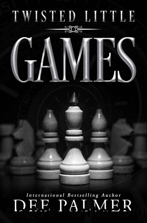 Twisted Little Games [Book 2] by Dee Palmer