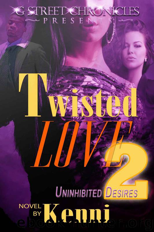 Twisted Love 2: Uninhibited Desires by Kenni