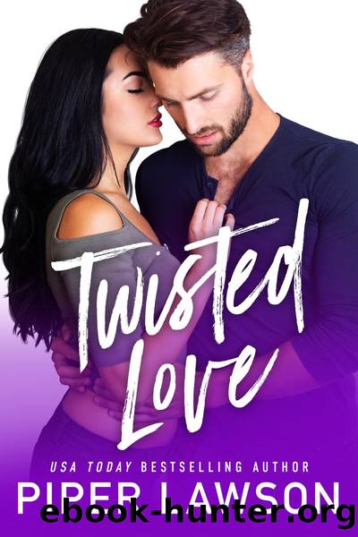 Twisted Love by Piper Lawson