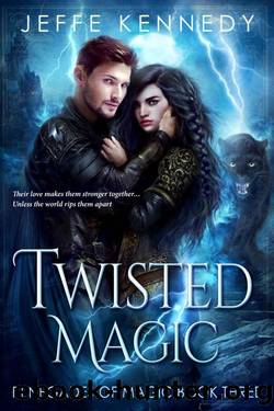 Twisted Magic: A Dark Fantasy Romance (Renegades of Magic Book 3) by Jeffe Kennedy