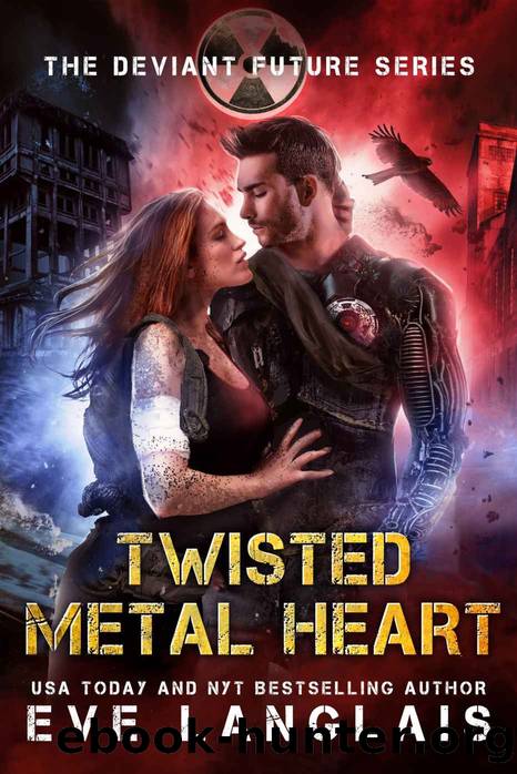 Twisted Metal Heart (The Deviant Future Book 3) by Eve Langlais