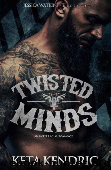 Twisted Minds by Keta Kendric