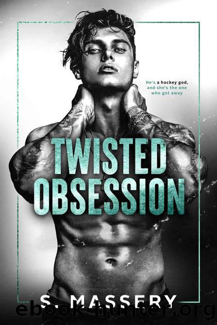 Twisted Obsession: A Dark Hockey Romance by S. Massery