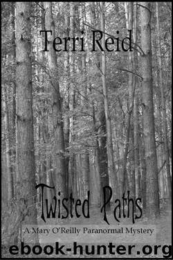 Twisted Paths by Terri Reid