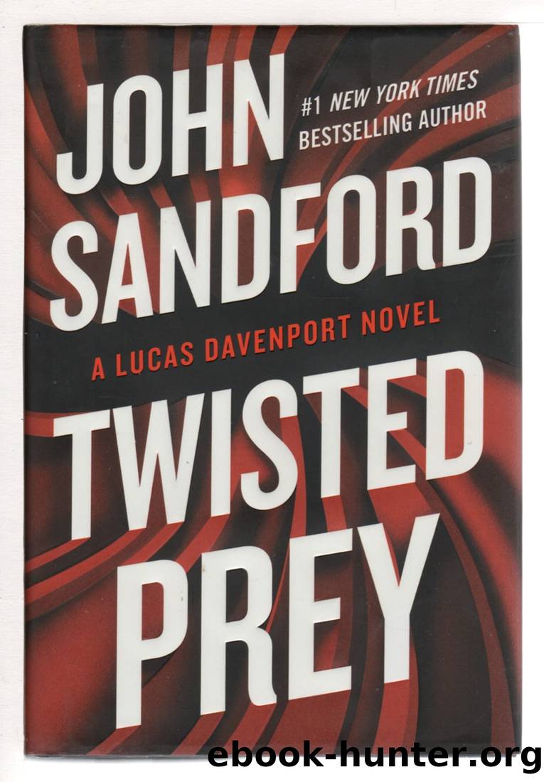 Twisted Prey. by Sandford John (pseudonym For John Camp.)