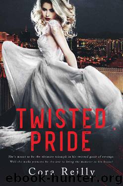 Twisted Pride (The Camorra Chronicles Book 3) by Cora Reilly