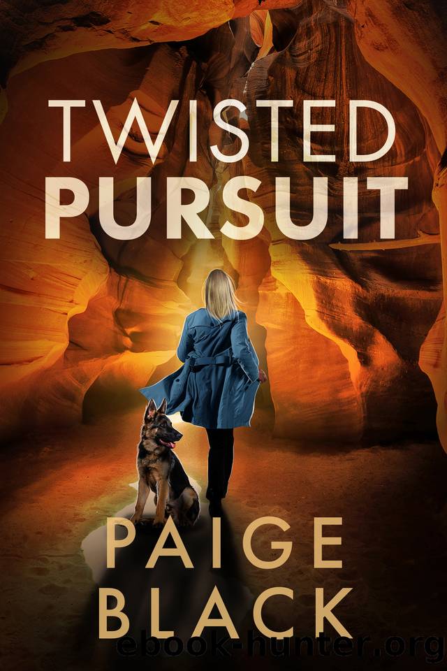 Twisted Pursuit (Eden Mercer K-9 Mystery Thriller Book 5) by Paige Black