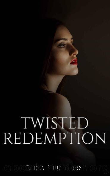 Twisted Redemption: A Dark Friends to Enemies to Lovers Romance (Dark Luxuries Book 2) by Elira Firethorn