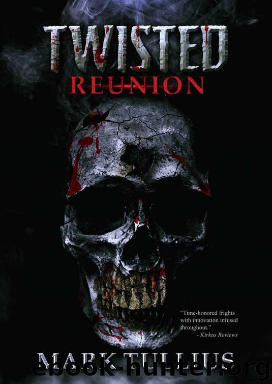 Twisted Reunion by Tullius Mark