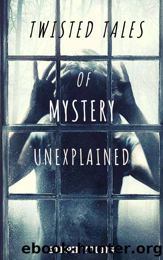 Twisted Tales of Mystery Unexplained by Steph Young & Stephen Young & Steph Young Tales of Mystery Unexplained Podcast