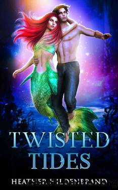 Twisted Tides (Witches of Half Moon Bay Book 7) by Heather Hildenbrand