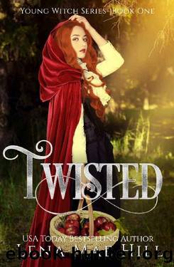 Twisted_A Twisted Fairytale by Lena Mae Hill