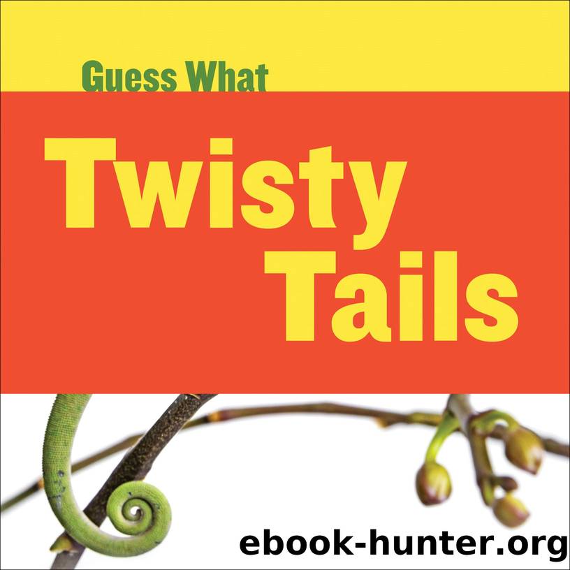 Twisty Tails by Kelly Calhoun