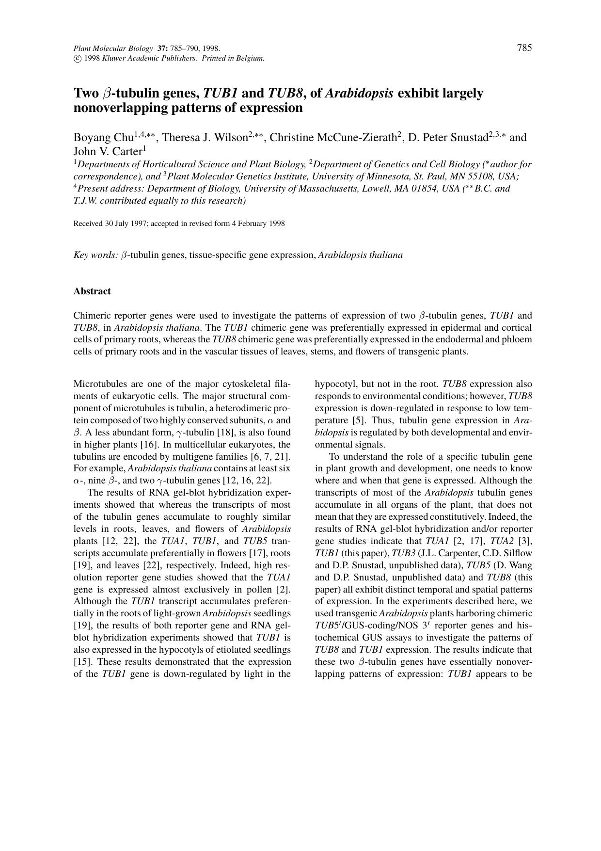 Two β-tubulin genes, TUB1 and TUB8, of Arabidopsis exhibit largely nonoverlapping patterns of expression by Unknown