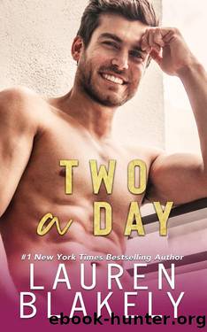 Two A Day (The Girlfriend Playbook Book 1) by Lauren Blakely