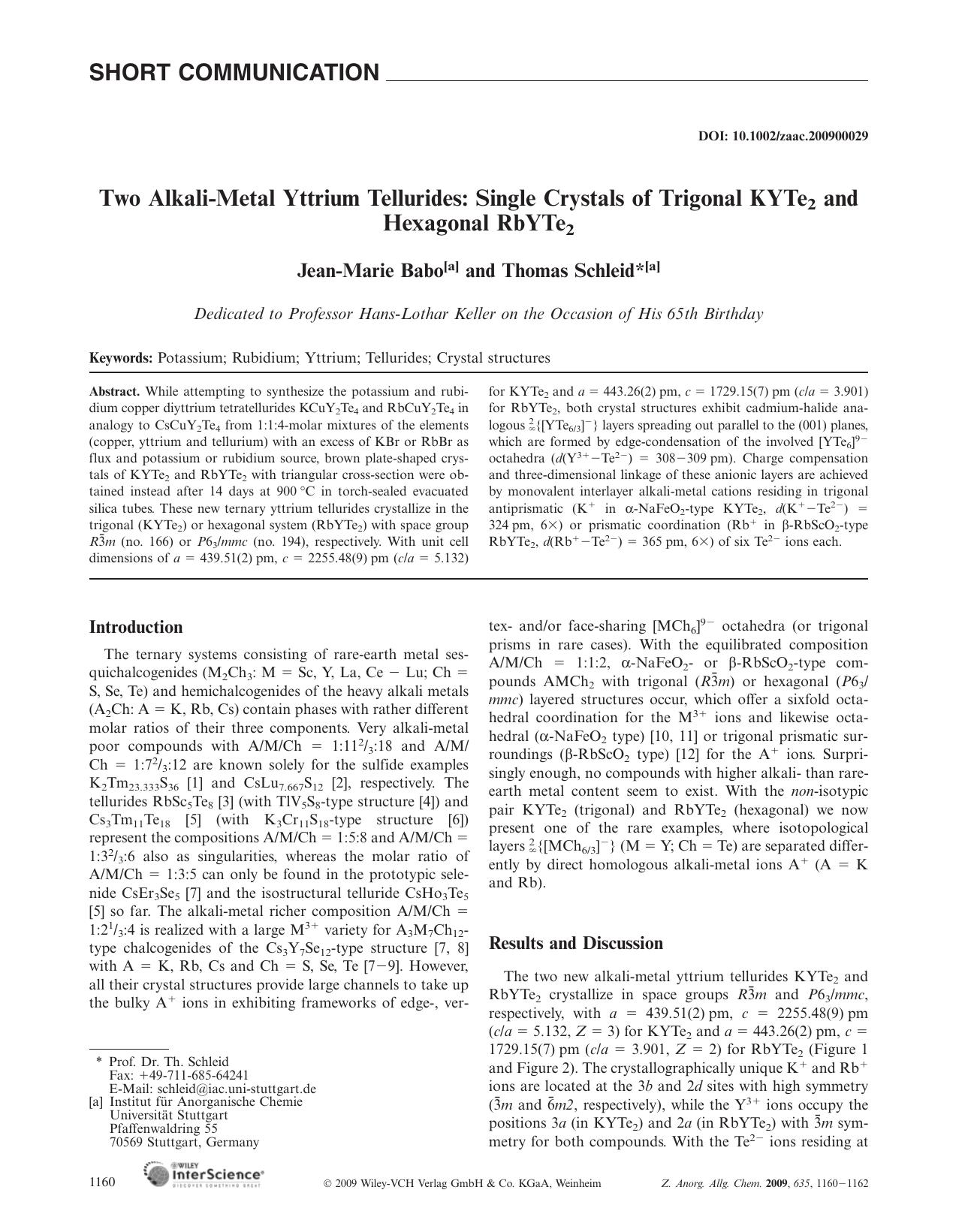 Two Alkali-Metal Yttrium Tellurides: Single Crystals of Trigonal KYTe2 and Hexagonal RbYTe2 by Unknown