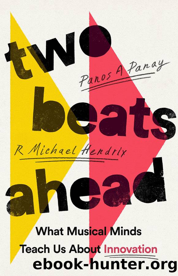 Two Beats Ahead by Panos A. Panay