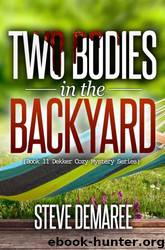 Two Bodies in the Backyard by Steve Demaree