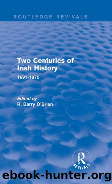 Two Centuries of Irish History (Routledge Revivals) by R. Barry O'Brien