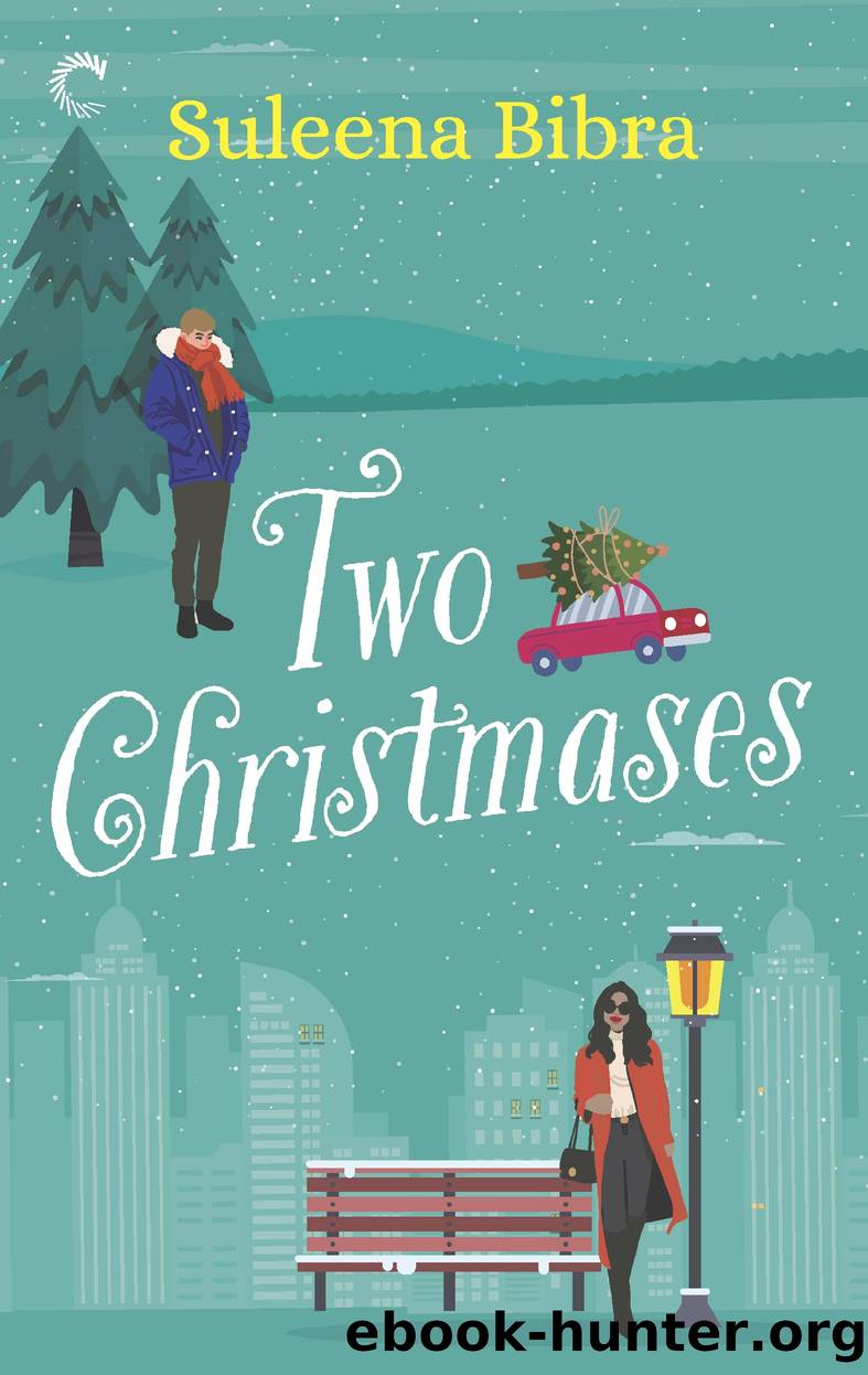 Two Christmases--A Holiday Rom-Com by Suleena Bibra