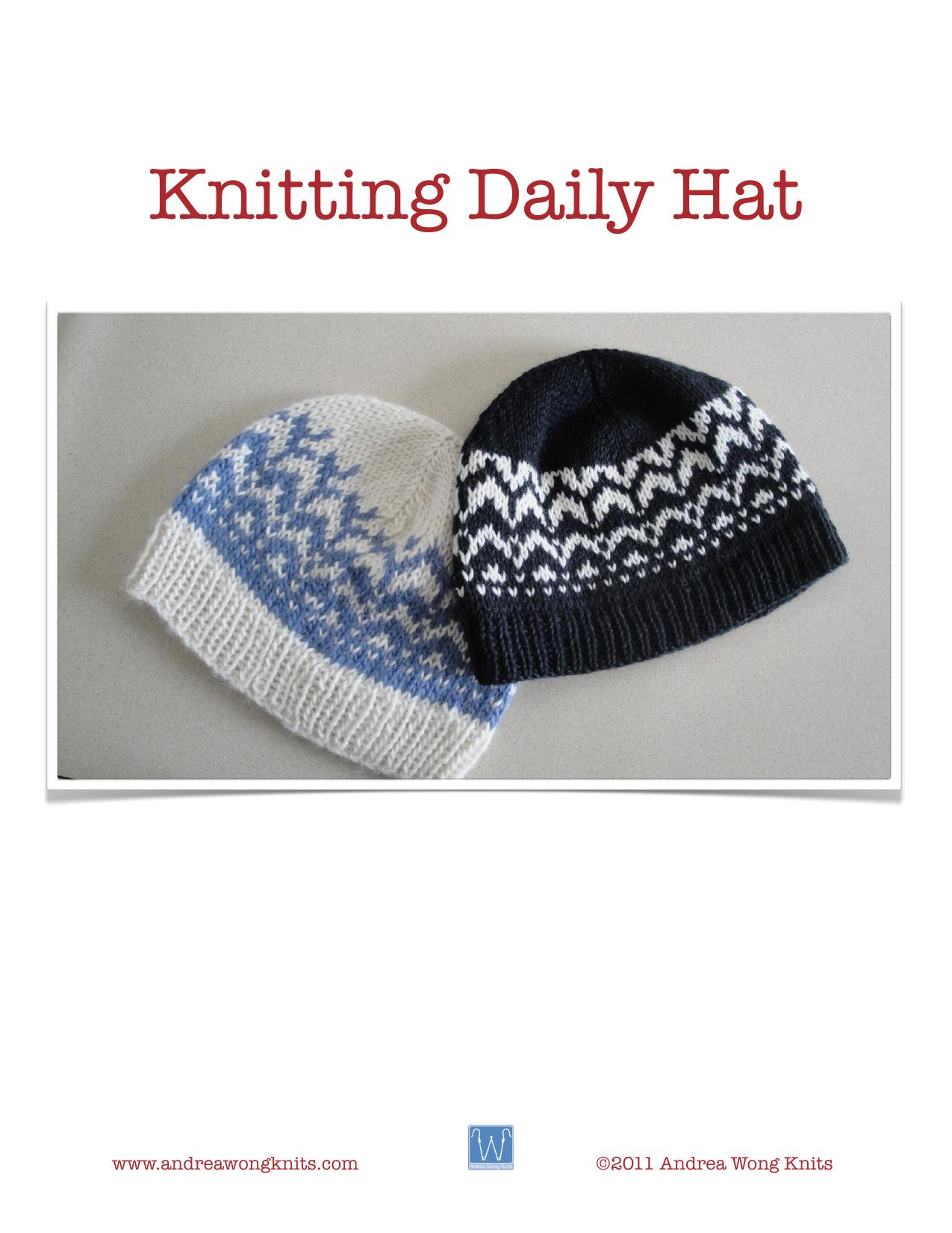 Two Color Hat Pattern Knitting Daily by Andrea A. Wong