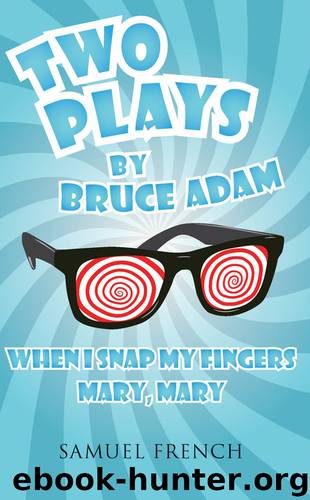 Two Comedies by Bruce Adam