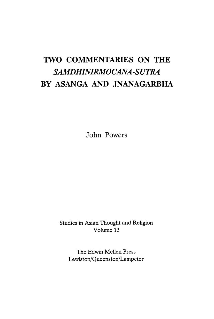 Two Commentaries on the Samdhinirmocana-Sutra by Asanga Jnanagarbha John Powers
