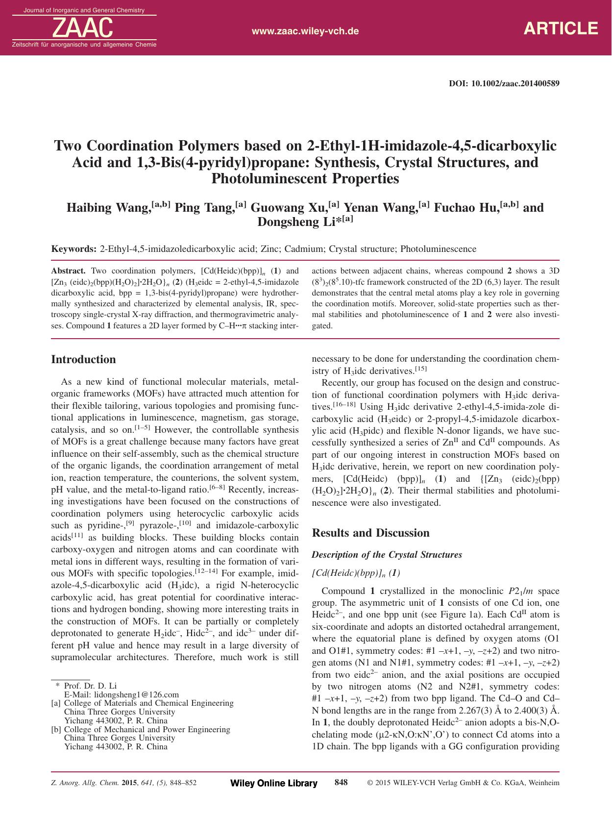 Two Coordination Polymers based on 2Ethyl1Himidazole4,5dicarboxylic Acid and 1,3Bis(4pyridyl)propane: Synthesis, Crystal Structures, and Photoluminescent Properties by Unknown