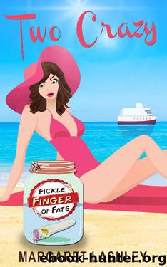 Two Crazy: Fickle Finger of Fate (A Val Fremden Mystery Book 2) by Margaret Lashley