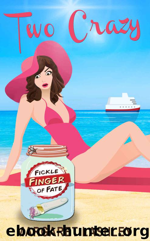 Two Crazy_Fickle Finger of Fate by Margaret Lashley