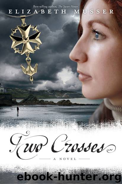 Two Crosses by Elizabeth Musser