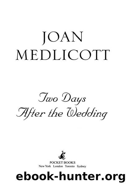 Two Days After the Wedding by Joan Medlicott