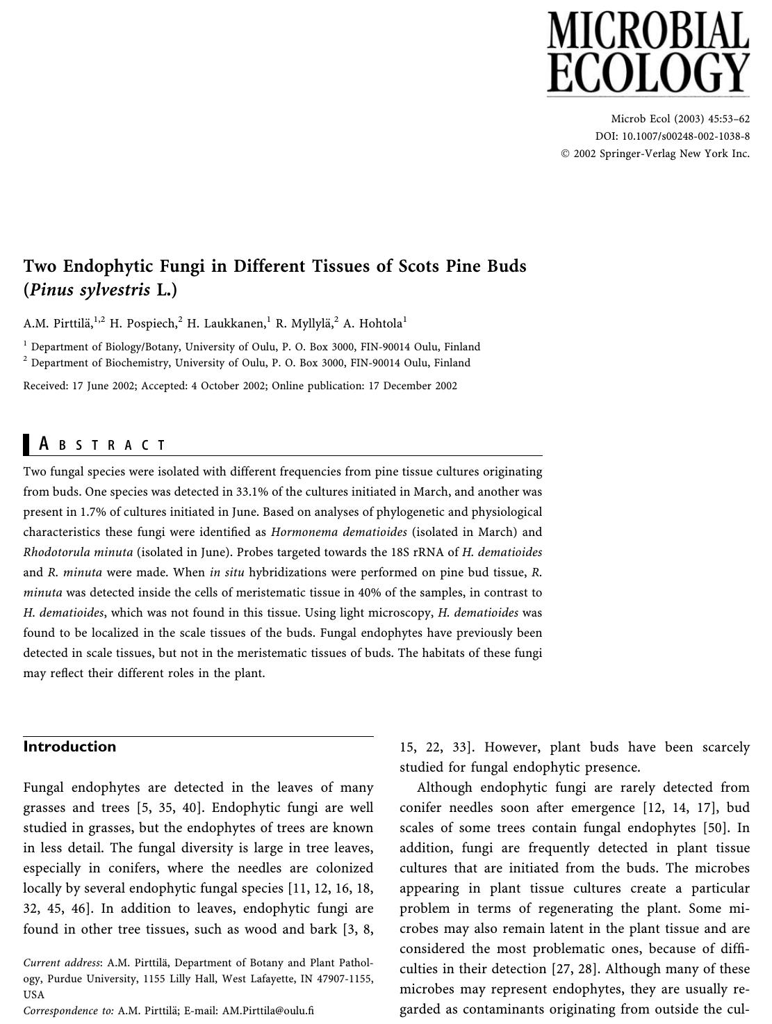Two Endophytic Fungi in Different Tissues of Scots Pine Buds (Pinus sylvestris L.) by Pirttila A.M. et al