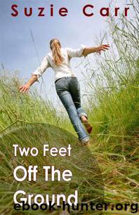 Two Feet Off The Ground by Suzie Carr