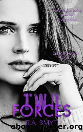 Two Forces: Crescentwood 2 by R.A. Smyth